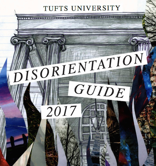 The cover page of the &ldquo;Disorientation Guide&rdquo; prepared for incoming freshmen at Tufts University. The guide accuses Israel of &ldquo;white supremacy&rdquo; and promotes &ldquo;Israeli Apartheid Week.&rdquo;