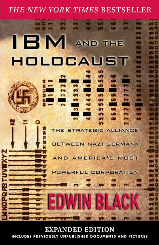 &quot;IBM and the Holocaust&quot; remains a best-seller 20 years after its first publication.