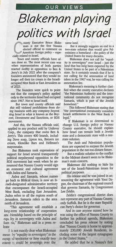 A portion of last week's Great Neck News full-page editorial. The Blank Slate Media newspaper was critical of Israel and of Nassau County Executive Bruce Blakeman's support for the Jewish state, and it spoke charitably about BDS.