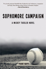 Frank Nappi’s newest novel continues the story of his protagonist Mickey Tussler, an amateur baseball player who suffers from Asperger’s Syndrome.