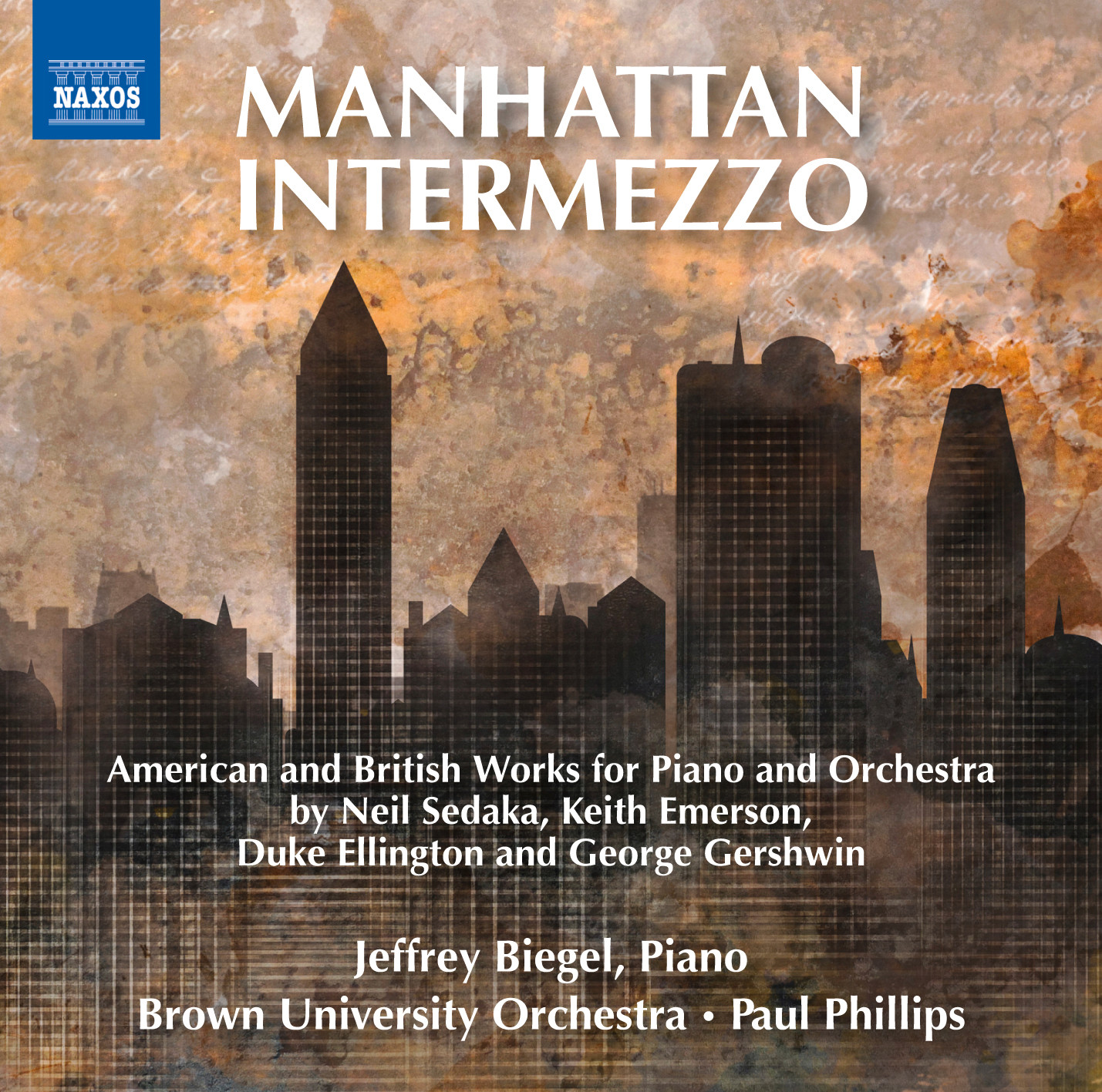 Manhattan Intermezzo, a CD recorded by pianist Jeffrey Biegel and the Brown University Orchestra, conducted by Professor Paul Phillips, was released on Jan. 8 and is available for purchase on Amazon.com. The CD features compositions by musicians and composers Neil Sedaka, Keith Emerson, Duke Ellington, and George Gershwin.