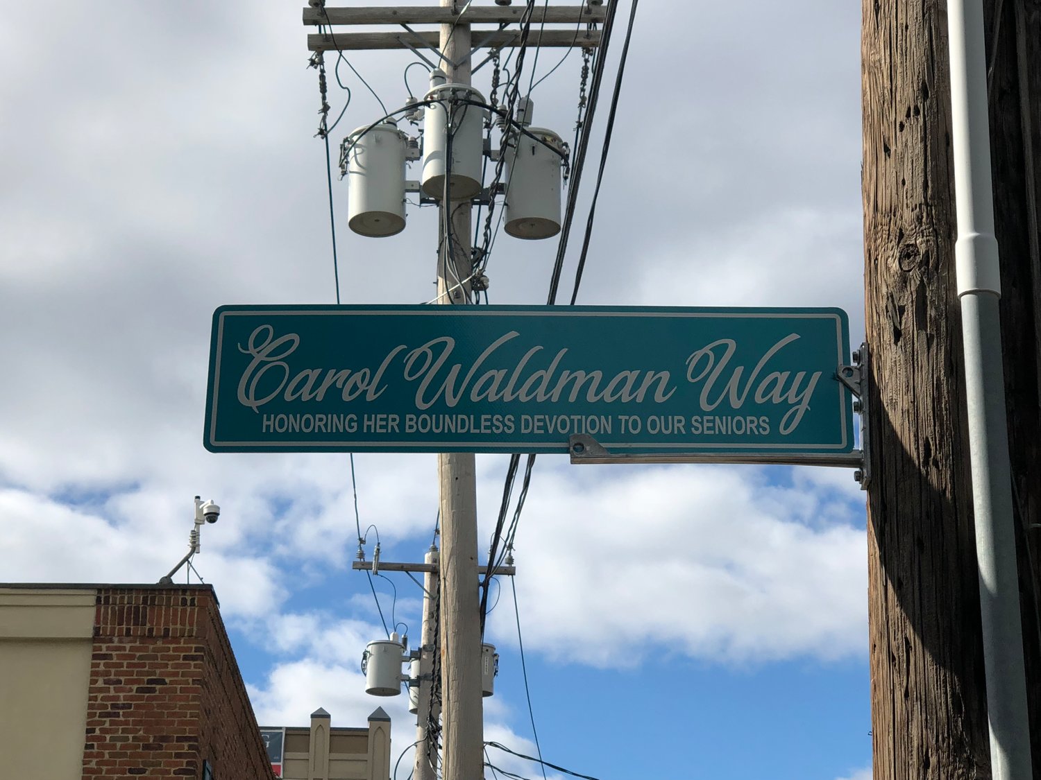 The City of Glen Cove has designated the road leading into the senior center as Carol Waldman Way.