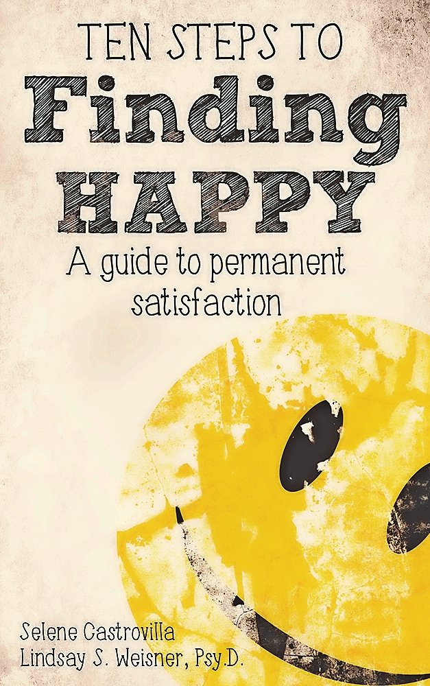 Selene Castrovilla will discuss and sign her new book, “Ten Steps to Finding Happy,” at a book launch event on March 18 at 7 p.m. at the Cradle of Aviation Museum.