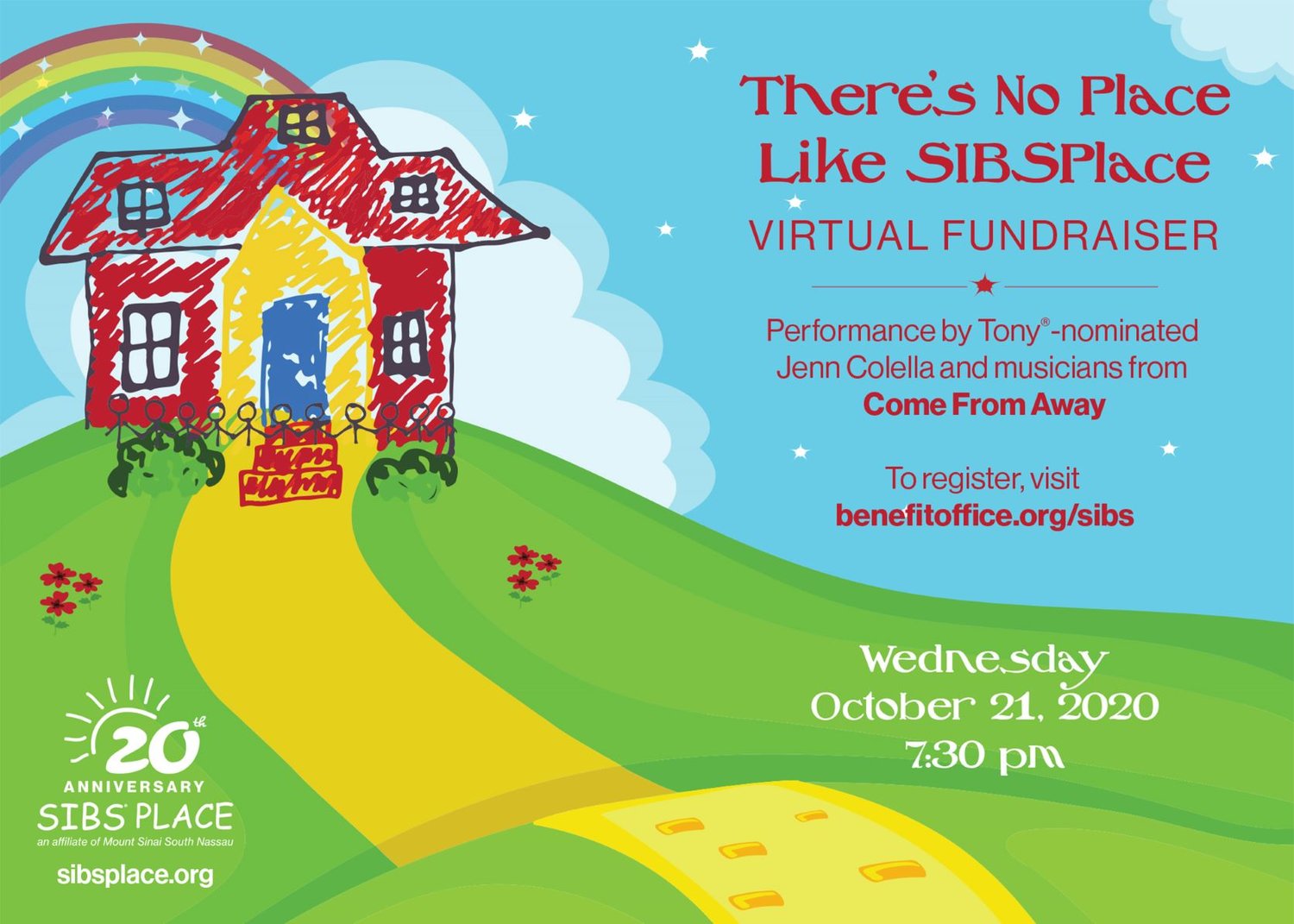 Support SIBSPlace and watch Tony Award-winning Broadway performances on Oct. 21.