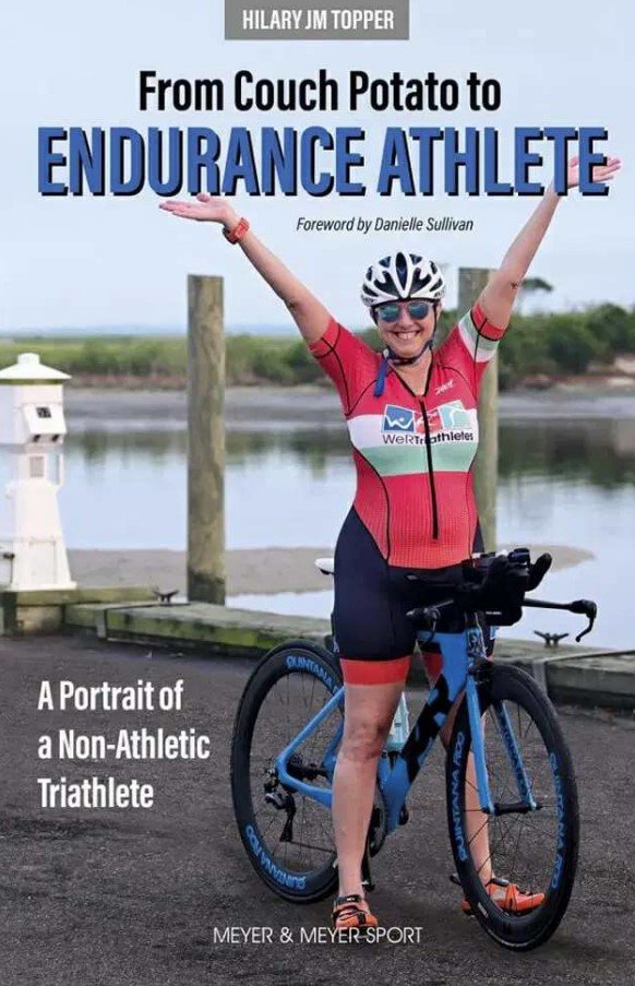The cover of Topper’s new book, “From Couch Potato to Endurance Athlete—A Portrait of a Non-Athletic Triathlete.”
