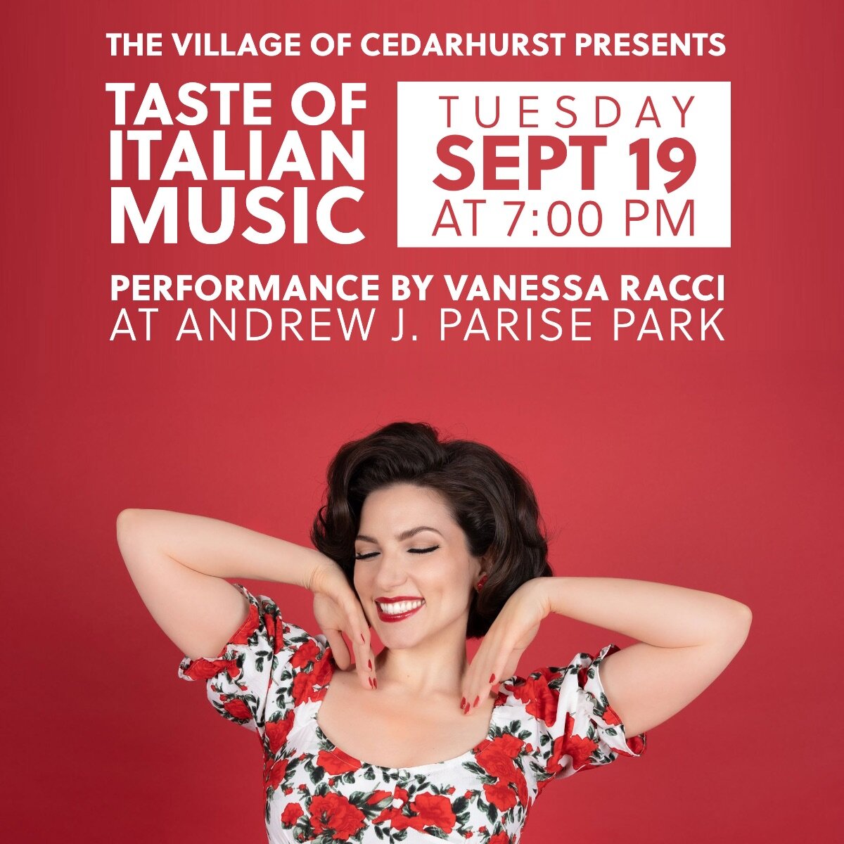 Vanessa Racci performs traditional Italian tunes in Cedarhurst Park, tonight at 7 p.m.