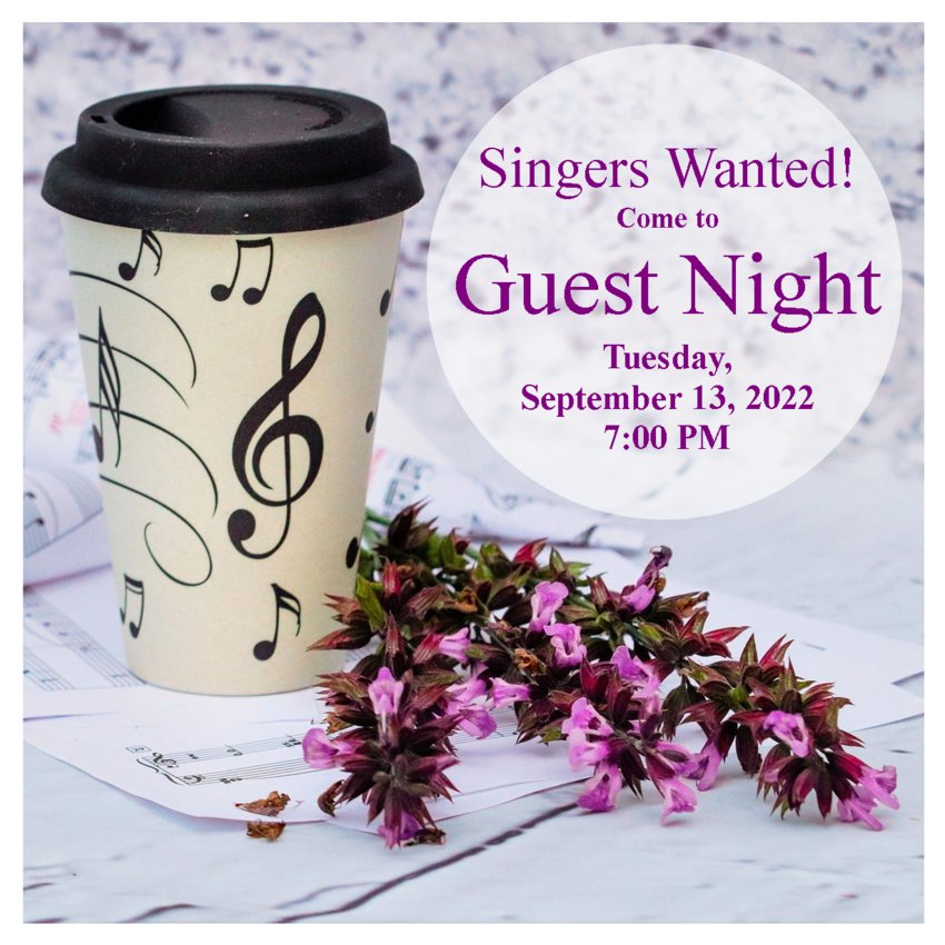 Harmony Heritage women&rsquo;s a cappella chorus will hold a Guest Night on Tuesday, September 13th.