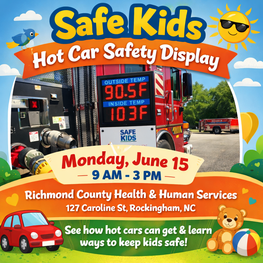 Richmond County Health and Human Services to host Safe Kids hot car display