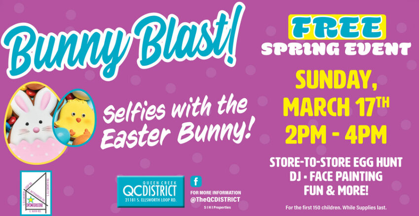 Bunny Blast runs from 2 p.m. to 4 p.m., Sunday, March 17 at the QC District,&nbsp;21181 S. Ellsworth Loop Road.