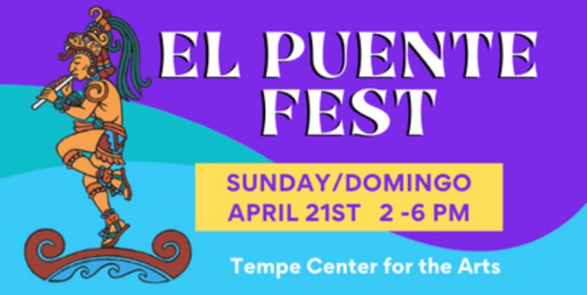 El Puente Festival returns to Tempe Center for the Arts on April 21.