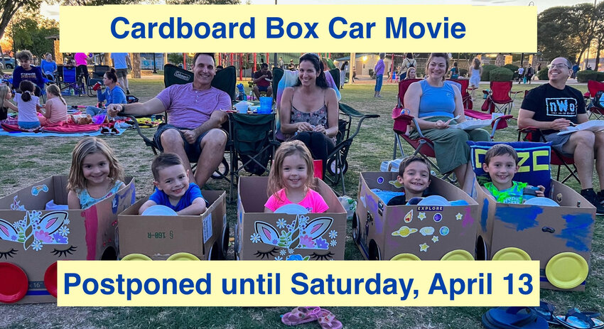 Bad weather has caused Queen Creek's Cardboard Box Car &ldquo;Drive-in&rdquo; movie to be postponed until Saturday, April 13.