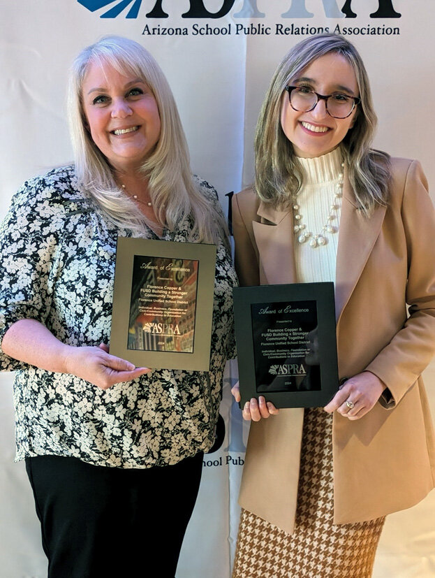 Florence Copper recently received an award from the Arizona School Public Relations Association for its partnership with FUSD. From left to right is Rita Reznick, FUSD director of public relations, and Sophie Dessart, Florence Copper's manager of communications and public affairs