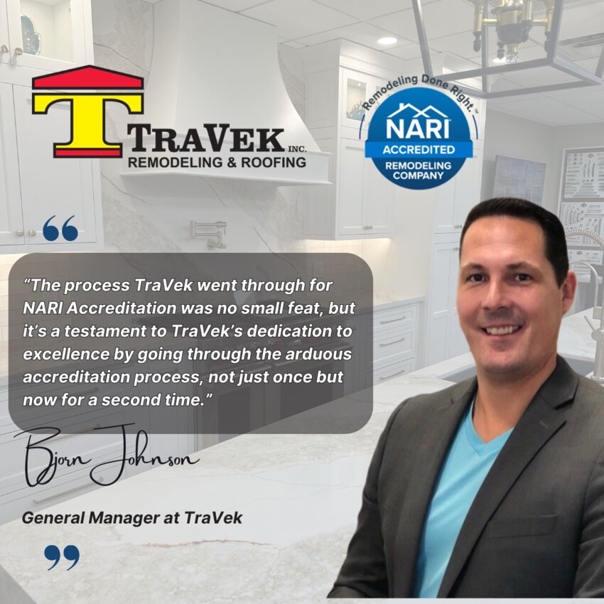 TraVek General Manager Bjorn Johnson says about the accreditation, &ldquo;The process TraVek went through for NARI Accreditation was no small feat, but it&rsquo;s a testament to TraVek&rsquo;s dedication to excellence by going through the arduous accreditation process, not just once but now for a second time.&rdquo;