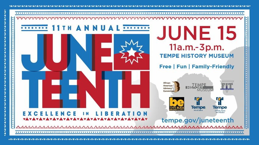 Tempe celebrates Juneteenth at the Tempe History Museum on June 15, from 11 a.m. to 3 p.m.
