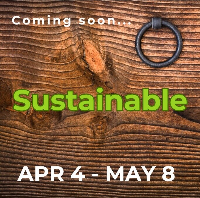 The West Valley Arts Council is presenting &ldquo;Sustainable,&rdquo; a new exhibit from April 4 through May 8 at the Arts HQ Gallery.