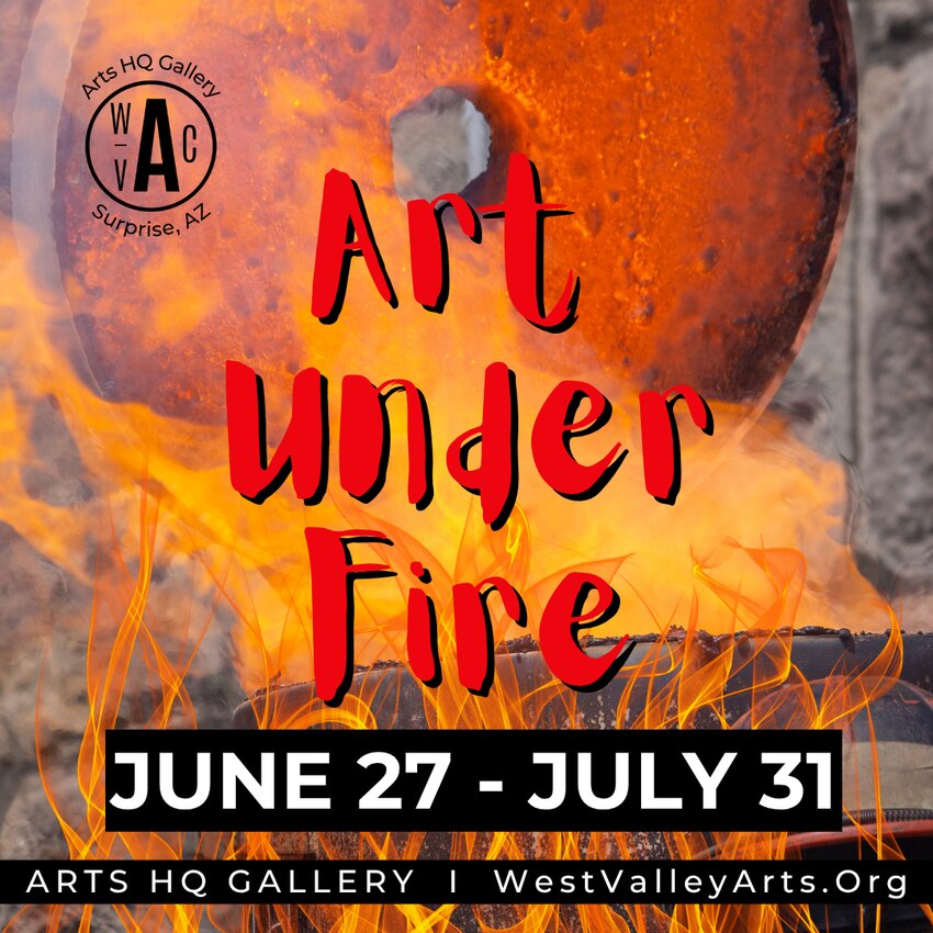 The Arts HQ Gallery&rsquo;s newest exhibit, &ldquo;Art Under Fire,&rdquo; will be turning up the talent when it opens Friday, June 27.