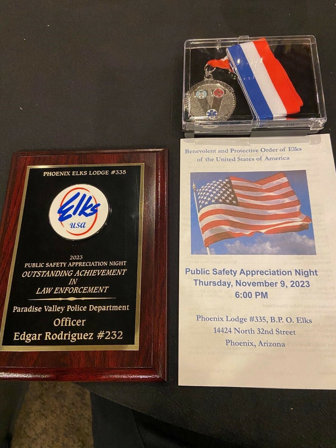 The award for “outstanding achievement in law enforcement” from Phoenix Elks Lodge Public Safety Appreciation Night.