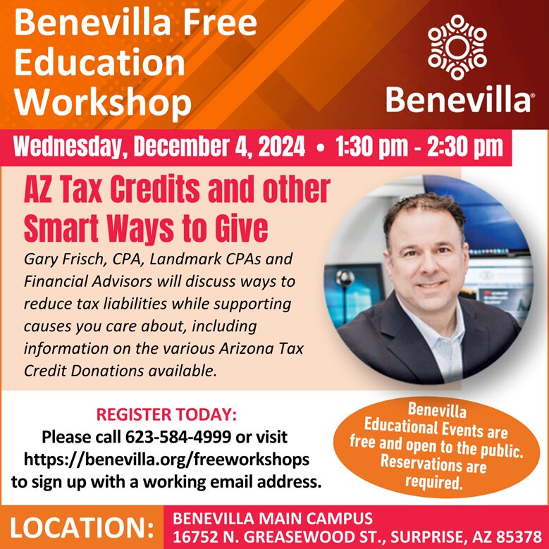 Benevilla Hosts Final Free Educational of 2024 Arizona Tax